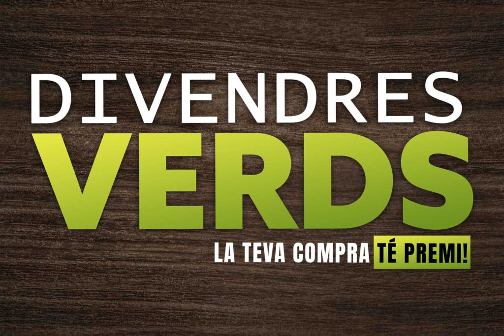 Divendres verds Agromart la teva compra té premi