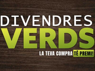 Divendres verds Agromart la teva compra té premi