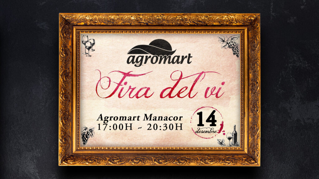 Fira del vi Agromart Manacor 14 desembre