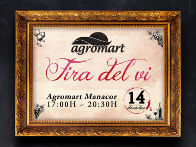 Fira del vi Agromart Manacor 14 desembre