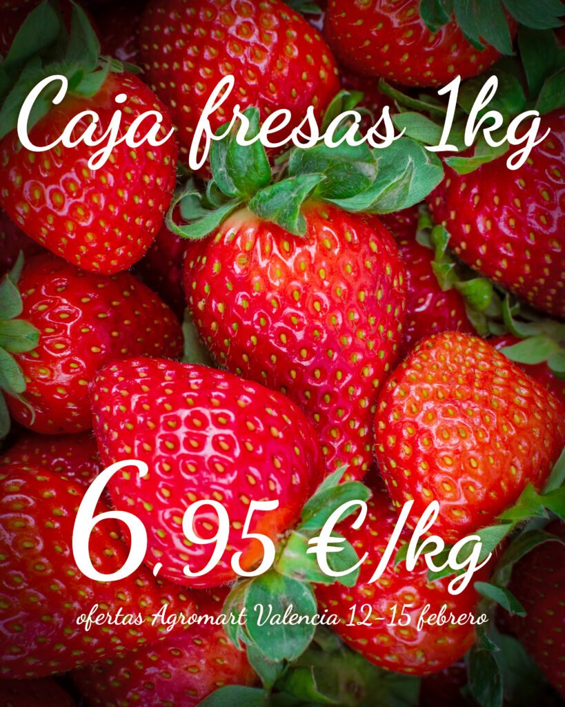 caja fresas agromart 1KG oferta san valentín Valencia y Dénia
